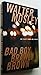 bad boy brawley brown by Walter Mosley