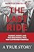 The Last Ride: Murder, Mone...
