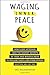 Waging Inner Peace by Eric Walrabenstein (2016-06-08)