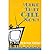 [ Make That Call Now!: An I...