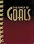 The Power of Goals