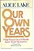 Our own years: What women over 35 should know about themselves