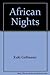 African Nights (om Edition)...