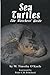 Sea Turtles: The Watchers' Guide by Timothy O'Keefe (1995-05-01)