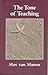 The Tone of Teaching: The Language of Pedagogy by Max Van Manen (2003-01-01)