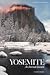 Yosemite : An American Trea...