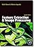 Feature Extraction & Image Processing, Second Edition 2nd edition by Nixon, Mark (2008) Paperback