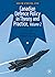 Canadian Defence Policy in Theory and Practice, Volume 2 (Canada and International Affairs)