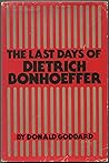The last days of Dietrich Bonhoeffer