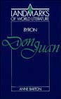 Byron: Don Juan (Landmarks of World Literature)
