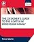 The Designer's Guide to the Cortex-M Processor Family: A Tutorial Approach by Trevor Martin (2013-05-27)