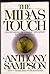 The Midas Touch: Money, People and Power from West to East (Teach Yourself)