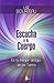 Escucha a tu cuerpo (Spanish Edition) [Paperback] [2011] (Aut... by Lise Borbeau