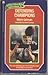 Defending Champions (Play It Your Way Sports Books)