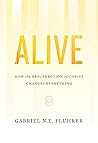 Alive: How the Re...