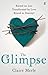 The Glimpse by Claire Merle (2012-06-01)