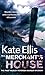 By Kate Ellis The Merchant's House by Kate Ellis