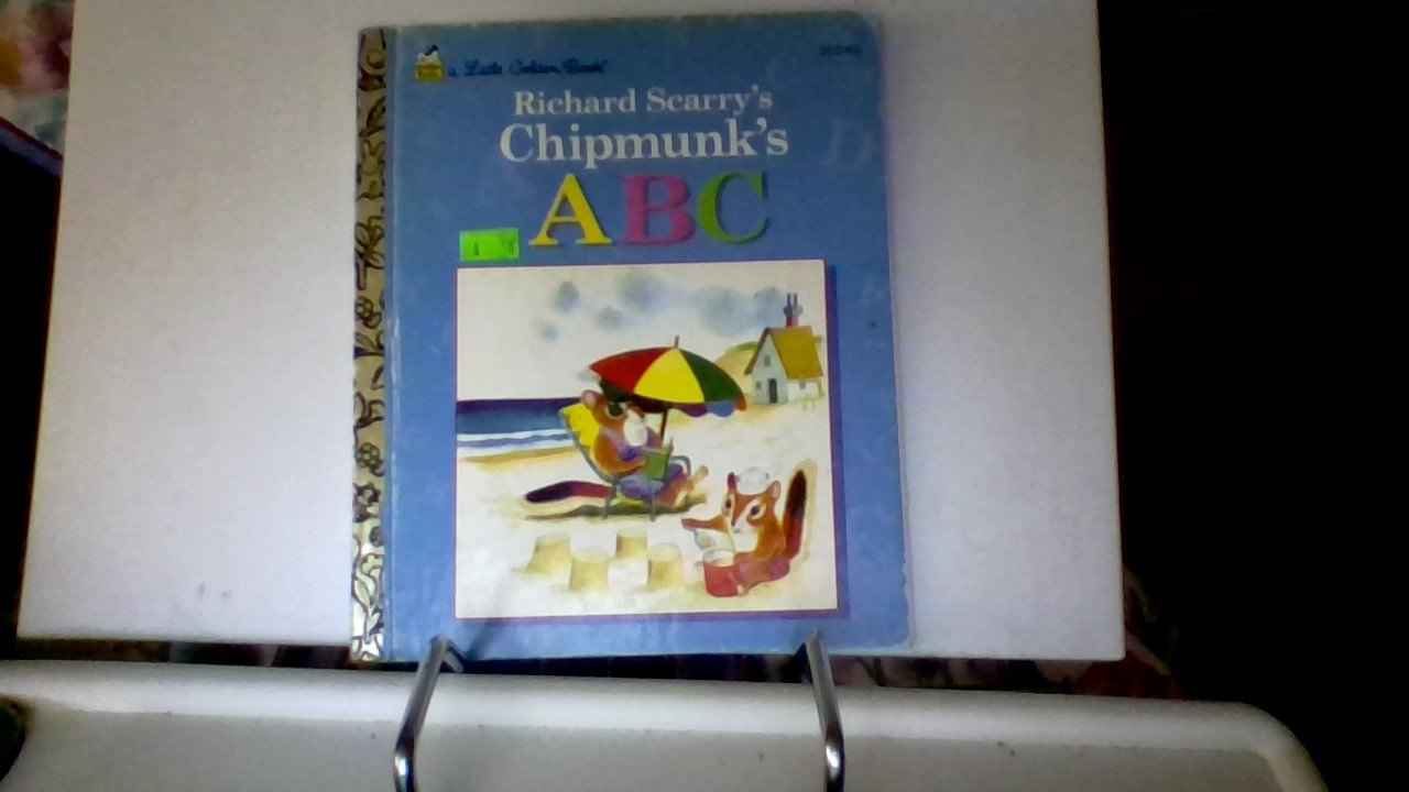Richard Scarrys Chipmunks Abc, a Little Golden Book (Hardcover)