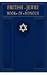British Jewry Book of Honour ; Jews of the Empire and the Great War "Their Name Liveth to all Generations"