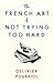NEW-The French Art of Not Trying Too Hard