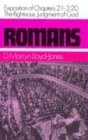 [Romans: An Exposition of Chapters 2 : 1-3 : 20 : the Righteous Judgement of God (Romans Series)] [By: Martyn Lloyd-Jones] [January, 1989]