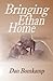 Bringing Ethan Home by Dan Bomkamp (July 15,2015)