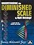 Understanding The Diminshed Scale by Walt Weiskopf