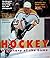 Hockey: A Century of the Game
