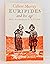 Euripides and His Age: With...