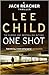 One Shot Jack Reacher 9 Paperback 6 Jan 2011 by Lee Child