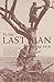To the Last Man: Spring, 1918 by Lyn Macdonald (1999-10-28)