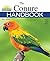 By Anne Watkins - The Conure Handbook (Barron's Pet Handbooks... by Anne Watkins