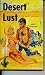 Desert Lust (Original Late ...
