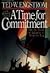A Time for Commitment