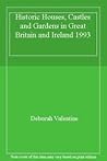 Historic Houses, Castles and Gardens, 1993 by Hunter Publishing