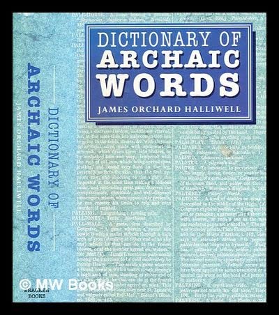Dictionary of Archaic Words (Hardcover)