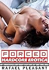 Forced Hardcore E...