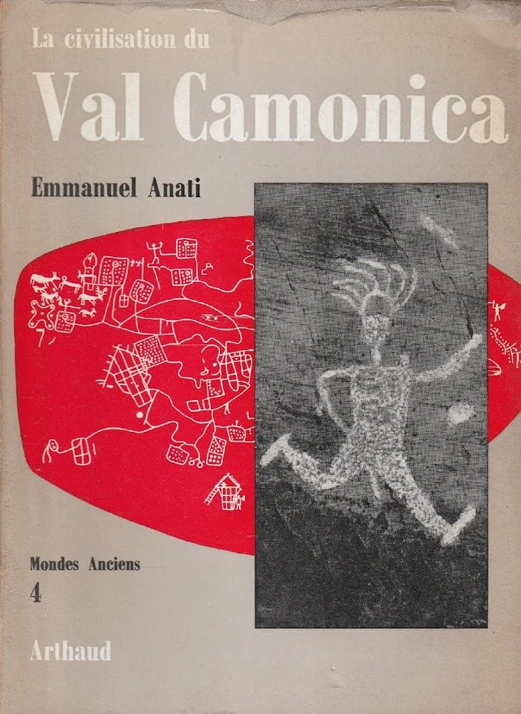 La civilisation du Val Camonica 4 Mondes Anciens (Paperback)