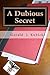 A Dubious Secret: A Colton Banyon Mystery by MR Gerald J Kubicki (2011-07-15)