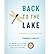 [(Back to the Lake: A Reader for Writers)] [Author: Thomas Cooley] published on (June, 2012)