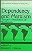 Dependency And Marxism: Toward A Resolution Of The Debate