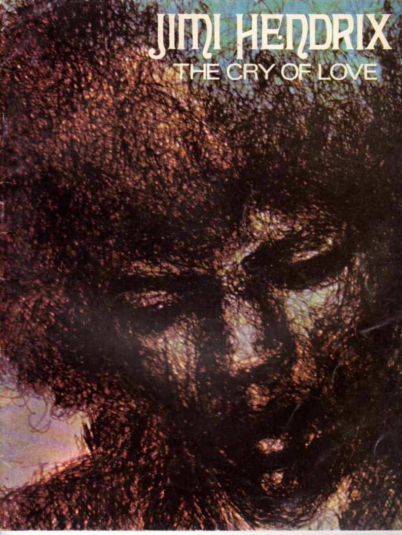Jimi Hendrix: The Cry of Love (Paperback)