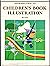Introduction to Children's Book Illustration (Easy Start Guides)