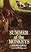 Summer of the Monkeys[SUMMER OF THE MONKEYS][Mass Market Pape... by WilsonRawls