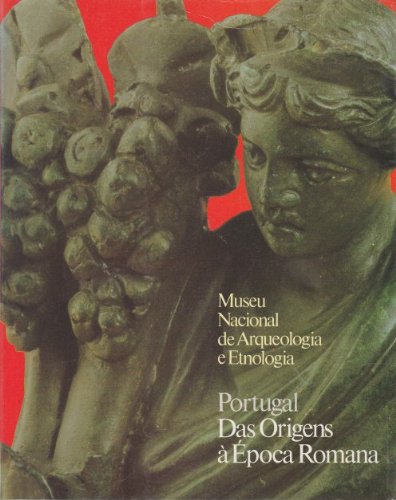 Portugal das origens à época romana (Portuguese Edition)