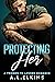 Protecting Her: A Friends t...