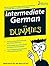 Intermediate German For Dum...