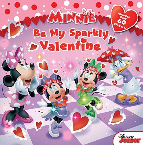 Minnie Be My Sparkly Valentine by Disney Book Group, Scollon, Bill (December 16, 2014) Paperback