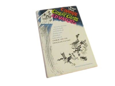 Antique Rare Charlie and the Great Glass Elevator by Roald Dahl (1972) 1st Edition Hardcover [Hardcover] Roald Dahl
