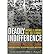 Deadly Indifference: The Pe...